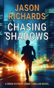 Chasing Shadows cover2 Apr 2025 Chasing Shadows cover2 Apr 2025